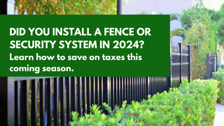Tax benefits for fence installation